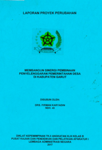 Membangun Sinergi Pembinaan Penyelenggara Pemerintahan Desa Di Kabupaten Garut (Staf Ahli Bupati)