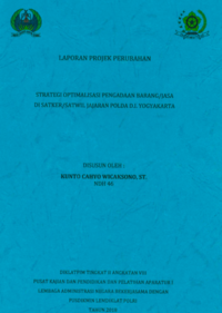Strategi Optimalisasi Pengadaan Barang/Jasa Di Satker/Satwil Jajaran Polda Di Yogyakarta (Kabag Faskon di POLDA D.I Yogyakarta Kepolisian Negara Republik Indonesia)