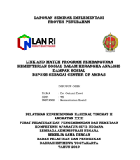 Link And Match Program Pembangunan Kementerian Sosial Dalam Kerangka Analisis Dampak Sosial (B2P3KS Sebagai Center Of Amdas)