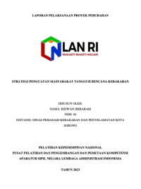 Strategi Penguatan Masyarakat Tangguh Bencana Kebakaran (Dinas Pemadam Kebakaran dan Penyelamatan Kota Sorong)