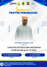 Strategi Deteksi Dini Antisipasi Konflik Melalui Sistem Informasi dan Layanan Antisipasi (SI DESI) (Badan Kesatuan Bangsa dan Politik Kabupaten Pulau Taliabu)