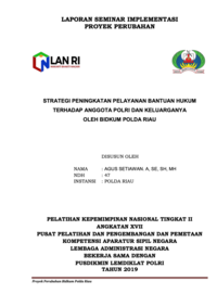 Strategi Peningkatan Pelayanan Bantuan Hukum Terhadap Anggota Polri Dan Keluarganya Oleh Bidkum Polda Riau