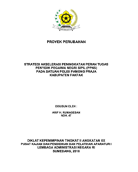 Strategi Akselerasi Peningkatan Peran Tugas Penyidik Pegawai Negeri Sipil (PPNS) Pada Satuan Polisi Pamong Praja (Satuan Polisi Pamong Praja Kabupaten Pakpak Papua Barat)