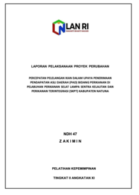 Percepatan Pelelangan Ikan Dalam Upaya Penerimaan Pendapatan Asli Daerah (PAD) Bidang Perikanan Di Pelabuhan Perikanan Selat Lampa Kelautan dan Perikanan (SKPT) Kabupaten Natuna (Dinas Kelautan dan Perikanan Provinsi Kepri)
