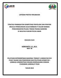 Strategi Peningkatan Kompetensi Penyelidik Dan Penyidik Melalui Penggunaan Alsus Berbasis IT Dalam Rangka Pengungkapan Pelaku Tindak Pidana Narkoba Di Wilayah Hukum Polda Jabar