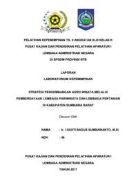 Strategi Pengembangan Agro Wisata Melalui Pemberdayaan Lembaga Pariwisata dan Lembaga Pertanian di Kabupaten Sumbawa Barat (Badan Kepegawaian Daerah Kabupaten Sumbawa Barat)