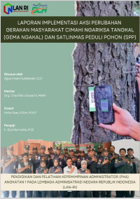Gerakan Masyarakat Cimahi Ngariksa Tangkal (GEMA NGAKAL) dan SPP (Satlinmas Peduli Pohon) pada Dinas Lingkungan Hidup Kota Cimahi