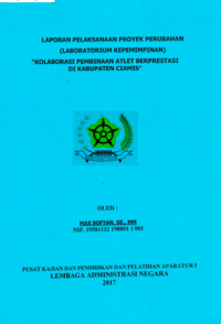 Kolaborasi Pembinaan Atlet Berprestasi Di Kabupaten Ciamis (Dinas Kebudayaan Kepemudaan dan Olahraga)