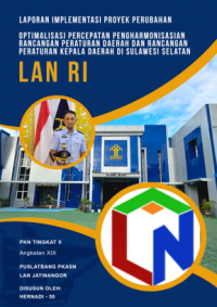 Optimalisasi Percepatan Pengharmonisasian Rancangan Peraturan Daerah Dan Rancangan Peraturan Kepala Daerah Di Sulawesi Selatan (Kementerian Hukum dan Hak Asasi Manusia)