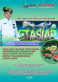 KITA SIAP; Klinik Tata Ruang Sinkronisasi Percepatan Pelayanan Investasi Untuk Tanjungpinang Lebih Baik - Dinas Pekerjaan Umum dan Penataan Ruang