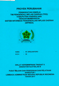 Peningkatan Kinerja Tim Pengendali Inflasi Daerah (TPID) Kabupaten Pandeglang Dengan Membangun Sistem Informasi Pengendalian Inflasi Daerah (Sispinda) (Asisten Ekonomi Pembangunan dan Kesejahteraan Rakyat)