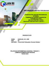 Peningkatan Sistem Pengawasan Internal Pemerintah Daerah Kabupaten Konawe Selatan Melalui Sistem E-Aurel (Elektronik Audit Dan Reviu Laporan) - Inspektorat Daerah