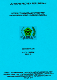 Sistem Pengawasan Partisipatif Untuk Mendukung Kinerja Lembaga (LAPAN - Lembaga Penerbangan dan Antariksa Nasional)