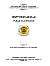 Strategi Kolaborasi Pusat Dan Daerah (Bagian Pemerintahan dan Kerjasama Sekretariat Daerah Kabupaten Belitung Timur)