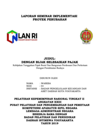 Dengan Bijak Selesaikan Pajak; Kebijakan Tunggakan Pajak Bumi Dan Bangunan Perdesaan Dan Perkotaan Dengan Pendekatan Budaya (Badan Pengelolaan Keuangan dan Aset Daerah Kota Yogyakarta)