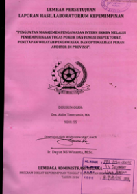 Penguatan Manajemen Pengawasan Intern BKKBN Melalui Penyempurnaan Tugas Pokok Dan Fungsi Inspektorat Penetapan Wilayah Pengawasan Dan Optimalisasi Peran Auditor Di Propinsi