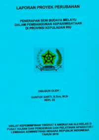 Penerapan Seni Budaya Melayu Dalam Pembangunan Kepariwisataan Di Provinsi Kepulauan Riau (Dinas Pariwisata)