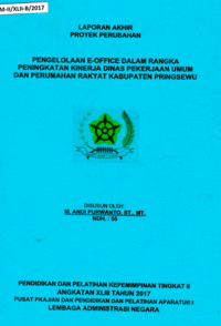 Pengelolaan E-Office Dalam Rangka Peningkatan Kinerja Dinas Pekerjaan Umum Dan Perumahan Rakyat Kabupaten Pringsewu