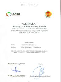 Strategi GERSALA (Gerakan Sayang Lansia) Berbasis Filosofi Mikul Dhuwur Mendhem Jero Untuk Mewujudkan Lansia Yang Lebih Sejahteta Di Kota Yogyakarta (Dinas Sosial)