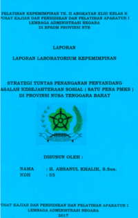 Strategi Tuntas Penanganan Penyandang Masalah Kesejahteraan Sosial (Satu Pena PMKS) Di Provinsi Nusa Tenggara Barat (Dinas Sosial Provinsi NTB)