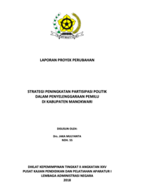 Strategi Peningkatan Partisipasi Politik Dalam Penyelenggaraan Pemilu (Kesatuan Bangsa dan Politik Kabupaten Manokwari)