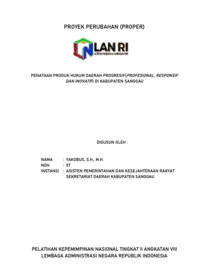 Penataan Produk Hukum Daerah Progresif (Profesional Responsif Dan Inovatif) di Asisten Pemerintahan dan Kesejahteraan Rakyat Sekretariat Daerah Kabupaten Sanggau