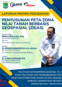 Penyusunan Peta Zona Nilai Tanah Berbasis Geospasial (ZIGAS) (Dinas Pertanahan Kabupaten Malang)