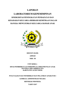 Sinergisitas Peningkatan Pendapatan Dan Kesadaran Keluarga Berbasis Kemitraan Dalam Rangka Mewujudkan Keluarga Ramah Anak (Dinas Pemberdayaan Perempuan Perlindungan Anak dan Keluarga Berencana)