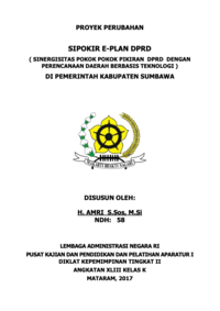 Sipokir E-Plan DPRD (Sinergitas Pokok Pokok Pikiran DPRD Dengan Perencanaan Daerah Berbasis Teknologi) Di Pemerintah Kabupaten Sumbawa (Sekretariat DPRD Kabupaten Sumbawa)