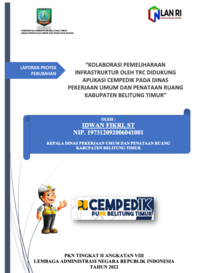 Kolaborasi Pemeliharaan Infrastruktur Oleh Tim Respon Cepat Didukung Aplikasi Cempedik Pada Dinas Pekerjaan Umum dan Penataan Ruang Kabupaten Belitung Timur