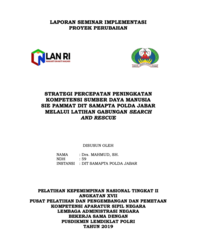 Strategi Percepatan Peningkatan Kompetensi Sumber Daya Manusia Sie Pammat Dit Samapta Polda Jabar Melalui Latihan Gabungan Search And Rescue
