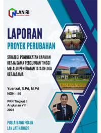 Strategi Peningkatan Capaian Kerja Sama Perguruan Tinggi Melalui Penguatan Tata Kelola Kerjasama (Universitas Negeri Padang - Kementerian Pendidikan Kebudayaan Riset dan Teknologi)