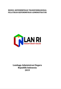 Modul Kepemimpinan Trasformasional Pelatihan Kepemimpinan Administrator