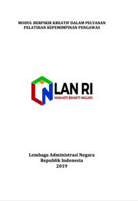 Modul Berpikir Kreatif Dalam Pelayanan Pelatihan Kepemimpinan Pengawas