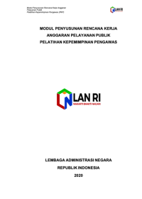 Modul Penyusunan Rencana Kerja Anggaran Pelayanan Publik Pelatihan Kepemimpinan Pengawas