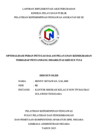 Optimalisasi Peran Petugas dalam Pelayanan Keimigrasian terhadap Penyandang Disabilitas Khusus Tuli (Kantor Wilayah Sumatera Utara Kementerian Hukum dan Hak Asasi Manusia)