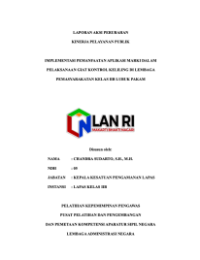 Implementasi Pemanfaatan Aplikasi MARKI dalam Pelaksanaan Giat Kontrol Keliling di Lembaga Pemasyarakatan Kelas IIB Lubuk Pakam (Kantor Wilayah Sumatera Utara Kementerian Hukum dan Hak Asasi Manusia)