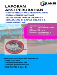 Membangun Profesionalisme guna Meningkatkan Pelayanan Publik Petugas Keamanan di Lapas Kelas IIB Panyabungan (Kantor Wilayah Sumatera Utara Kementerian Hukum dan Hak Asasi Manusia)