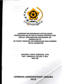 Nilai-Nilai Profesi ASN di Pusat Inovasi Kelembagaan Dan SDA LANRI