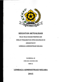 Nilai-Nilai Dasar Profesi PNS di PKP2A I LAN (Terbaik)