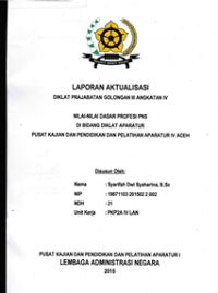 Diklat Prajabatan Golongan IIi Angkatan Iv di PKP2A IV LAN Aceh
