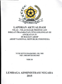 Nilai-Nilai Dasar Profesi ASN di ANRI