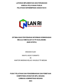 Optimalisasi Penyebaran Informasi Keimigrasian melalui SMS Blast di TPI Kualanamu (BARI SITEPU) (Kantor Wilayah Sumatera Utara Kementerian Hukum dan Hak Asasi Manusia)