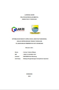 Image of Optimalisasi Budaya Kerja Bagi Jabatan Fungsional Analis Kepegawaian Tingkat Keahlian Di Lingkungan Pemerintah Kota Bandung (BKPSDM Kota Bandung)