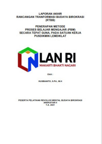 Image of Penerapan Metode Proses Belajar Mengajar (PSM) Secara Tepat Guna Pada Satuan Kerja Pusdikmin Lemdiklat